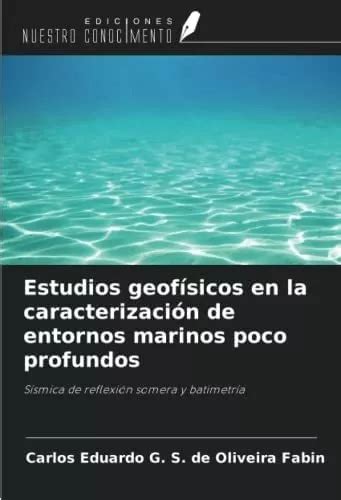 Libro Estudios Geofísicos En La Caracterización De Entornos Meses