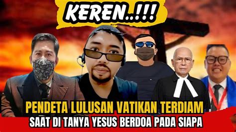 LUAR BIASA PARA PENDETA TERDIAM SAAT DITANYA YESUS BERDOA PADA SIAPA