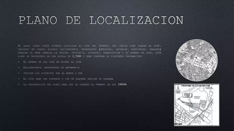 Planos De UbicaciÓn Y Localizacion Pptx