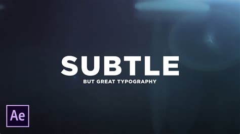 3 Ways To Create Subtle Animated Typography After Effects Tutorial