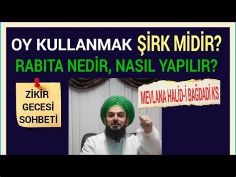 Zikir Gecesi Sohbeti Oy atmak şirk midir Rabıta nedir ve Nasıl yapılır