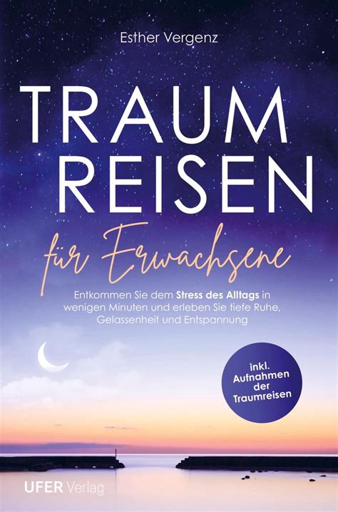 Traumreisen für Erwachsene von Esther Vergenz Buch 978 94 036