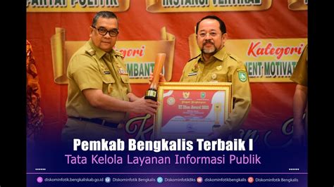 Pemkab Bengkalis Terbaik I Pada Ki Riau Award Youtube