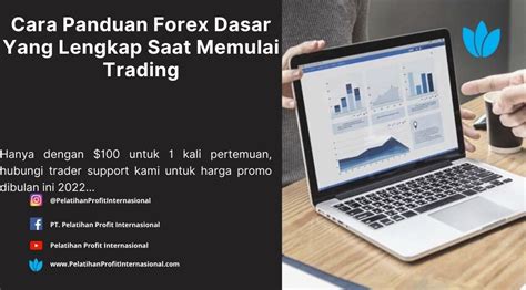 Cara Panduan Forex Dasar Yang Lengkap Saat Memulai Trading Pelatihan