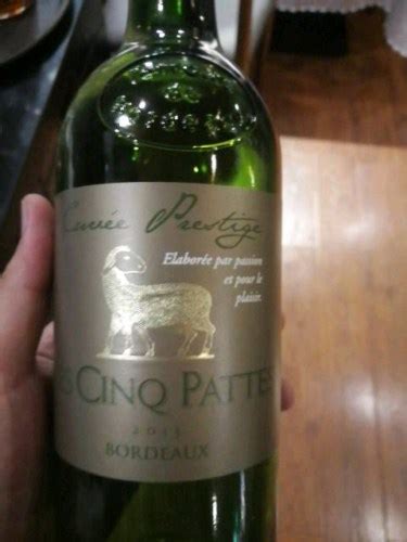 Les Cinq Pattes Cuv E Prestige Bordeaux Sup Rieur Vivino Us