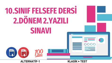 10 Sınıf Felsefe 2 Dönem 2 Yazılı Sınavı Klasik Test FELSEFE ATÖLYESİ