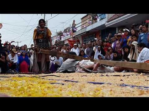 Semana Santa En San Felipe Hueyotlipan Tercera Ca Da Viernes