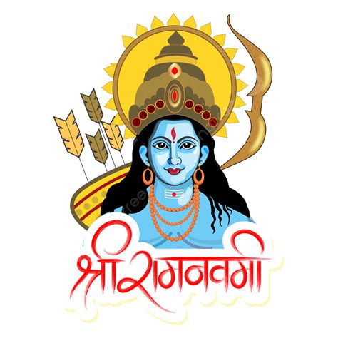 Lord Ram Clipart Hd Png Ram Navami Indian Festival Lord Shri Portrait