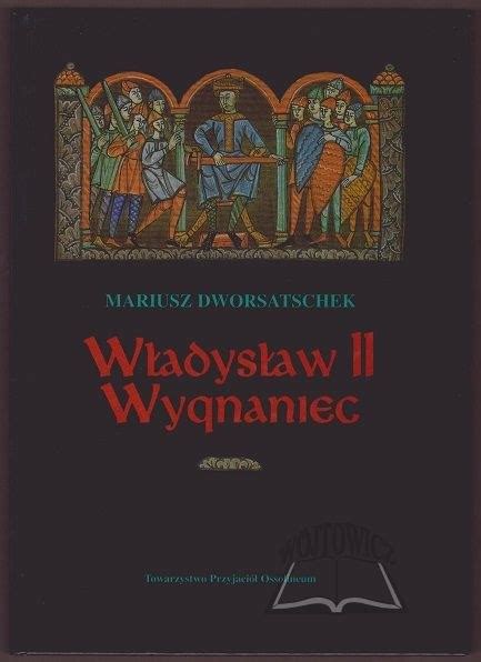 DWORSATSCHEK Mariusz Władysław II Wygnaniec Aukcja internetowa