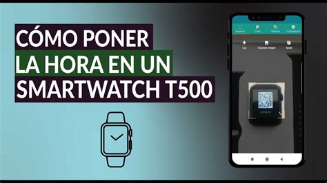 Cómo Poner la Hora en un Smartwatch T500 o T500 Plus Configuración