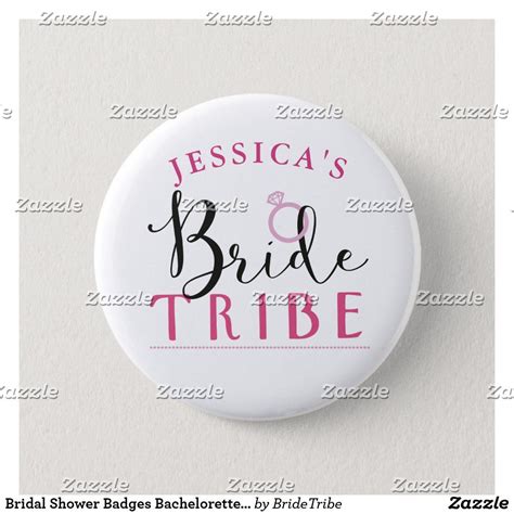 Bridal Shower Badges Bachelorette Bride Tribe Pins Zazzle Bride