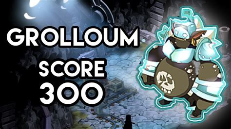 DOFUS Takko Grolloum Score 300 YouTube