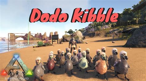 HOW TO MAKE DODO KIBBLE On Ark Survival Evolved YouTube