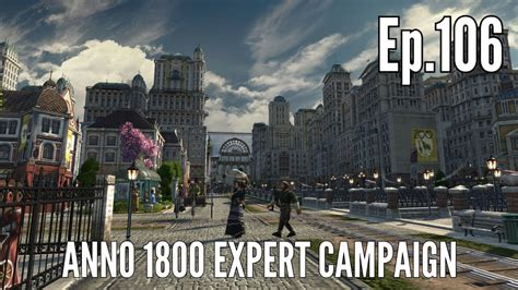 Anno Expert Campaign In Episode Moooovin On Up