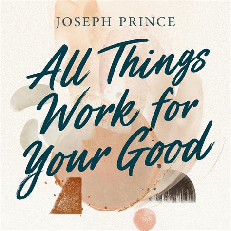 All Things Work For Your Good | Sermons | JosephPrince.com