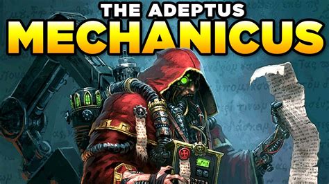 40K - THE ADEPTUS MECHANICUS | Warhammer 40,000 Lore/History - Go IT