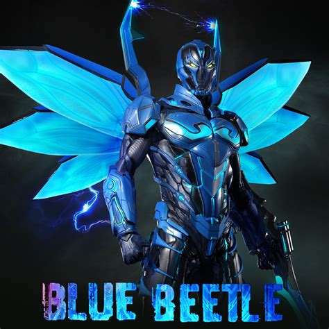 Artstation Dc Blue Beetle 3d Fanarts