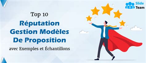 Top 10 Des Modèles De Proposition De Gestion De La Réputation Avec Des