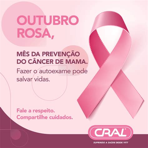 Outubro Rosa M S Da Preven O Do C Ncer Da Mama Cral