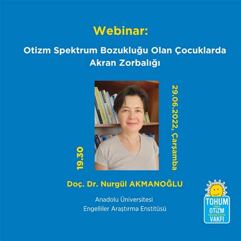 Webinar Otizm Spektrum Bozukluğu Olan Çocuklarda Akran Zorbalığı