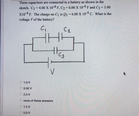 Solved Three Capacitors Are Connected To A Battery As Shown Chegg