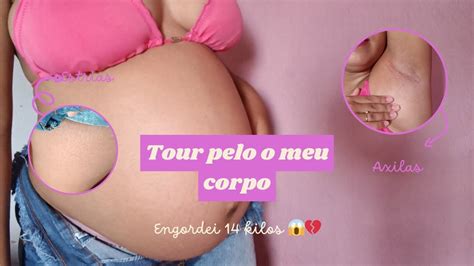 Tour Pelo O Meu Corpo Gr Vida De Semanas Mudou Bastante Coisas