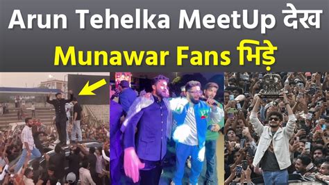 Arun Mashetty Tehelka Prank Samarth Jurel Hyderabad Meetup Munawar