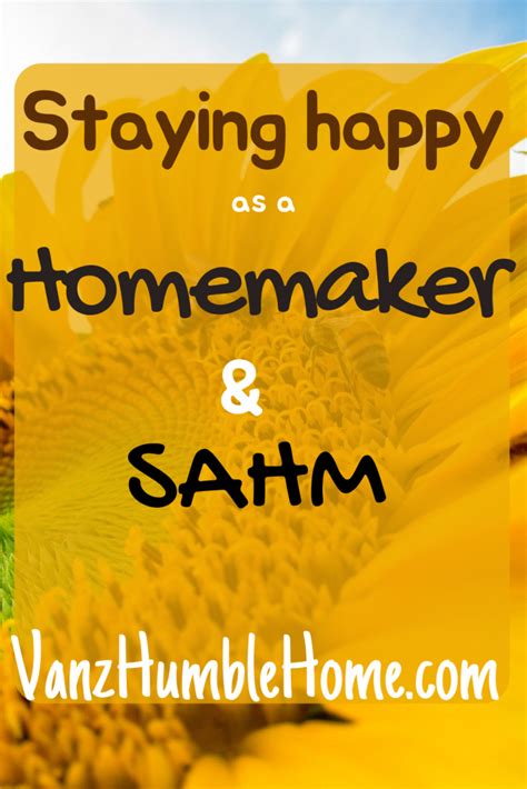 Staying Happy As A Homemakersahm