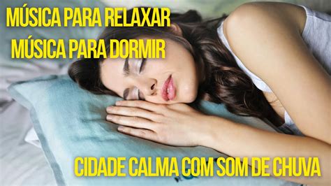 Som Para Dormir R Pido Relaxar Meditar Ansiedade Barulho De Chuva