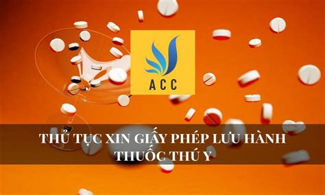 Thủ Tục Hồ Sơ Quy Trình Xin Giấy Phép Giấy Chứng Nhận Lưu Hành Thuốc