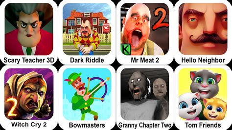 Scary Teacher 3D Dark Riddle Mr Meat 2 Hello Neighbor Witch Cry 2