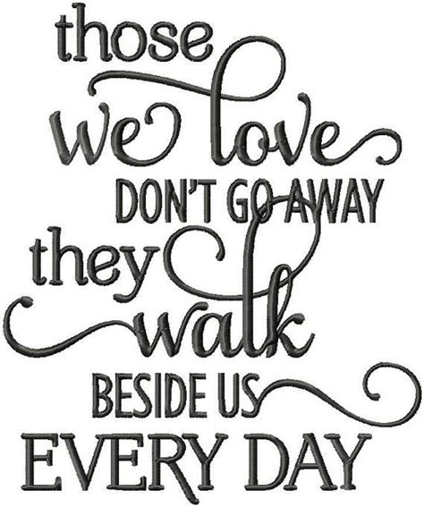 Those We Love Don T Go Away Free Printable Printable Templates