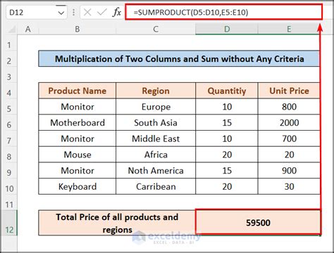 How To Multiply Two Columns And Then Sum In Excel 3 Examples