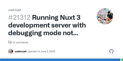 Running Nuxt 3 Development Server With Debugging Mode Not Available