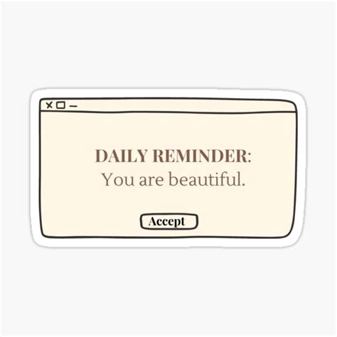 Daily Reminder You Are Beautiful Sticker By Nelbo Redbubble