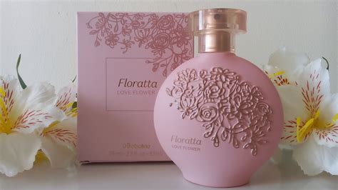 PERFUME FLORATTA Love Flower O BOTICÀRIO RESENHA YouTube