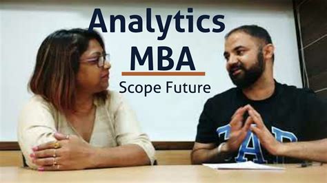 Mba In Analytics Scope Future Youtube