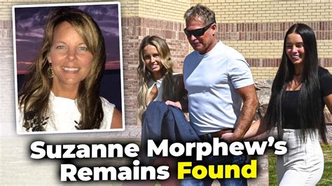 Suzanne Morphews Remains Found Could It Blow Case Wide Open Youtube