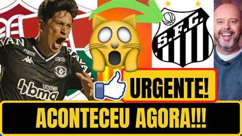 Inacredit Vel Olha Isso Acabou De Confirmar Ultimas Noticias Do Santos