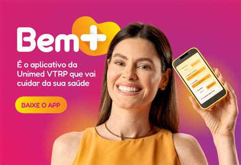 Bem Unimed Ganha App E Ferramenta Que Auxilia Clientes Do Plano De