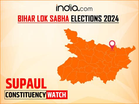 Bihar Lok Sabha Election 2024 Will Jdu Retain Power Again In Supaul Constituency