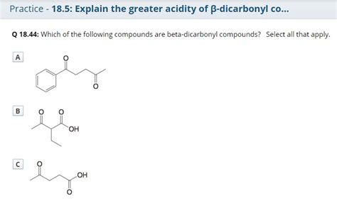 Solved Identify The Most Favored Enol Tautomer For The Molecule Below