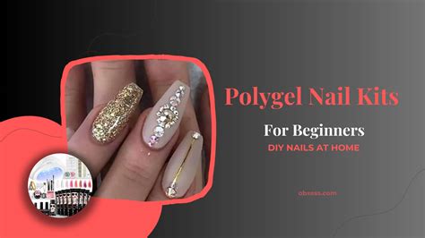 The Best Polygel Nail Kit For Beginners DIY Nails At Home Obxess