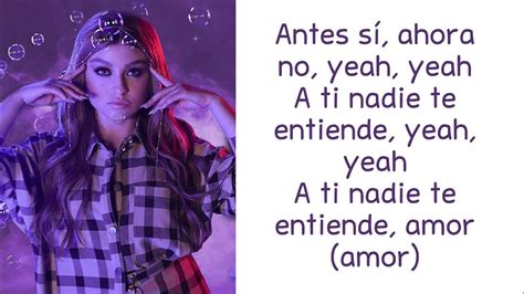 Karol Sevilla Nadie Te Entiende Lyrics Youtube