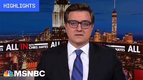 Watch All In With Chris Hayes Highlights May Youtube