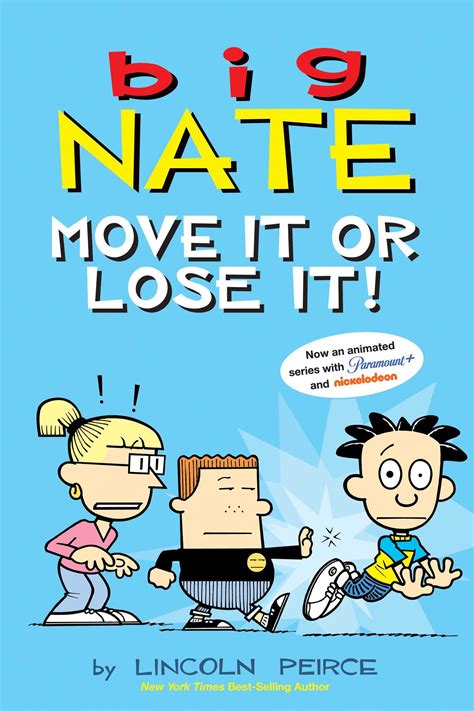 Big Nate: Move It or Lose It! | Book by Lincoln Peirce | Official ...