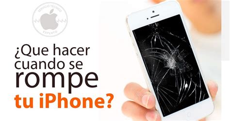 Reparar iphone Qué hacer si se rompe en algún momento