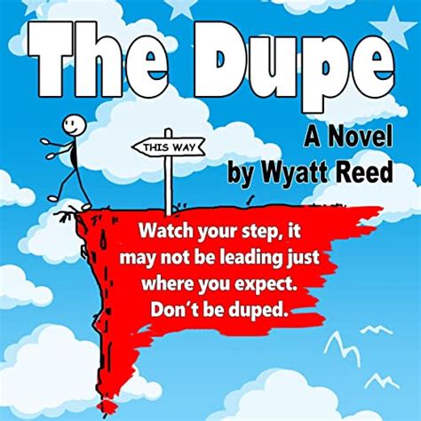 The Dupe by Wyatt Reed - Audiobook - Audible.com.au