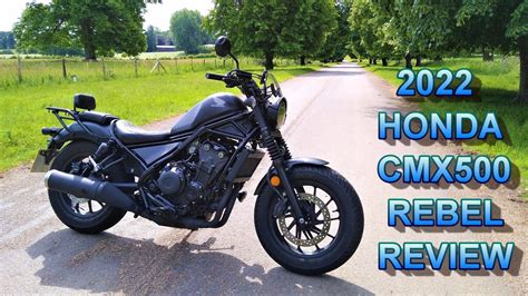 2022 HONDA CMX500 REBEL REVIEW YouTube