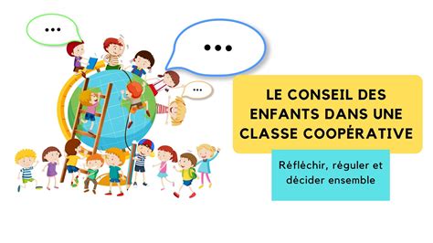 Le Conseil Des Enfants Dans Une Classe Coop Rative